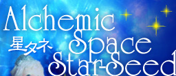  Alchemic Space Star-Seed  ^l 